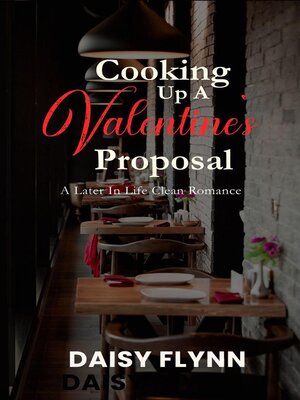 cover image of Cooking Up a Valentine's Proposal